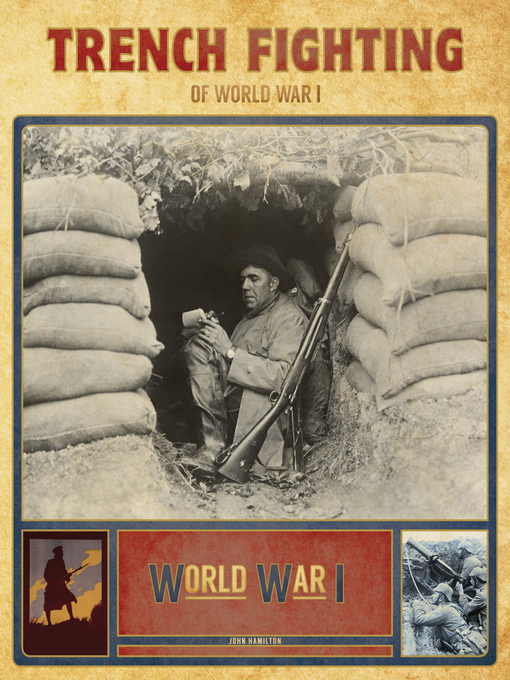 Title details for Trench Fighting of World War I by John Hamilton - Available